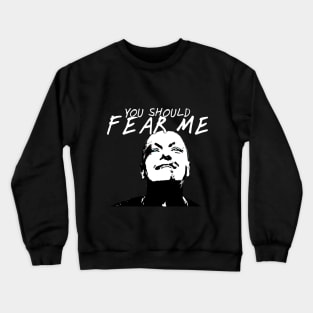 You Should Fear Me - Alpha The Walking Dead Crewneck Sweatshirt